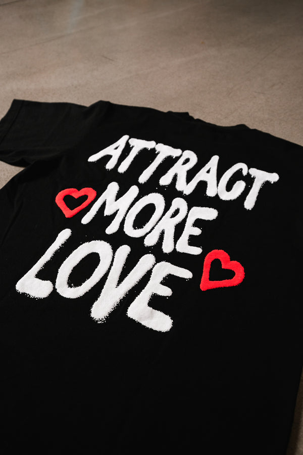 Attract More Love T-Shirt