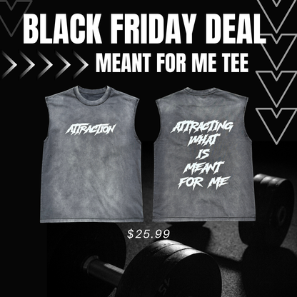 Black Meant For Me Muscle Tank